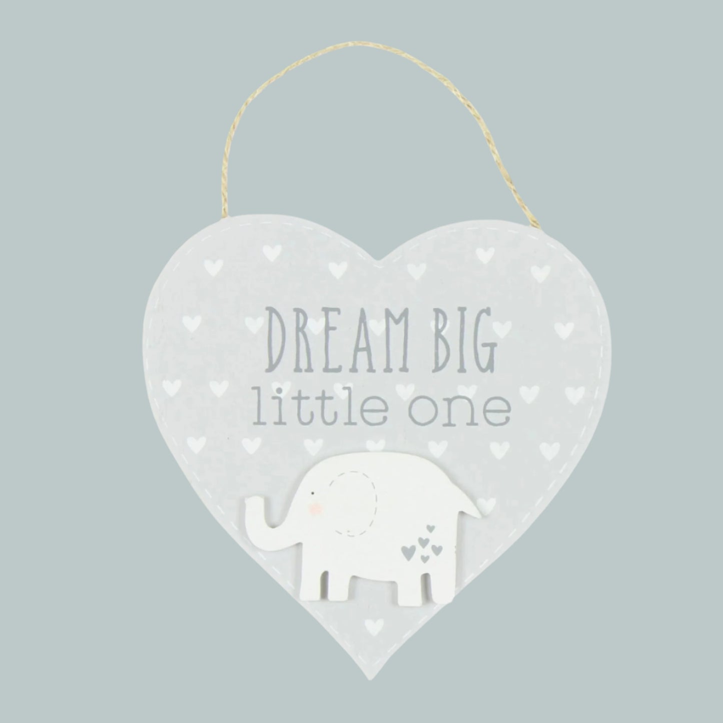 Heart-shaped hanging door plaque with 'Dream Big little one' text and an elephant illustration on a light grey background.